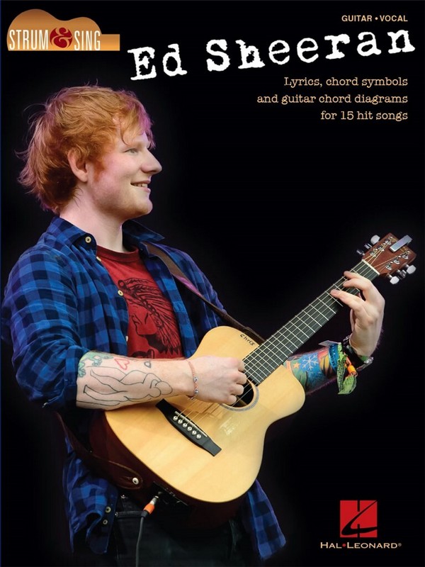 Strum and sing: Ed Sheeran