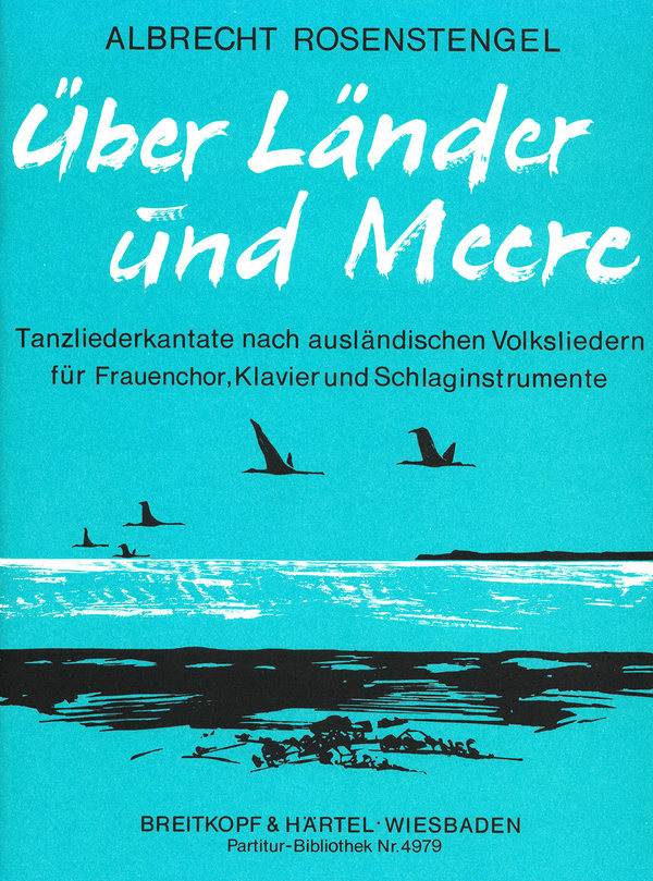 Über Länder und Meere