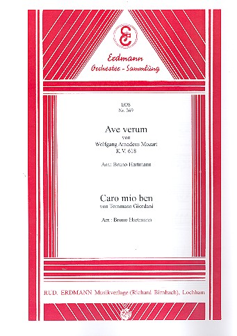 Ave verum KV618   und  Caro mio ben