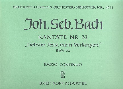 Liebster Jesu mein Verlangen