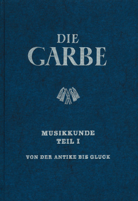 Die Garbe Band 1 Musikkunde