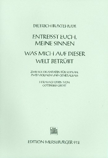 Entreisst euch meine Sinnen