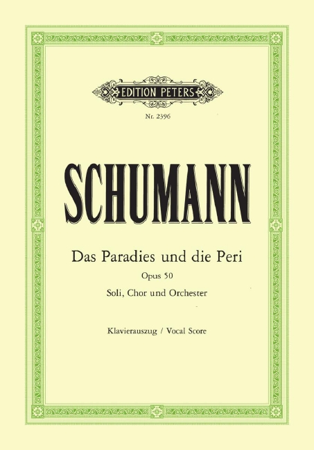 Das Paradies und die Peri op.50
