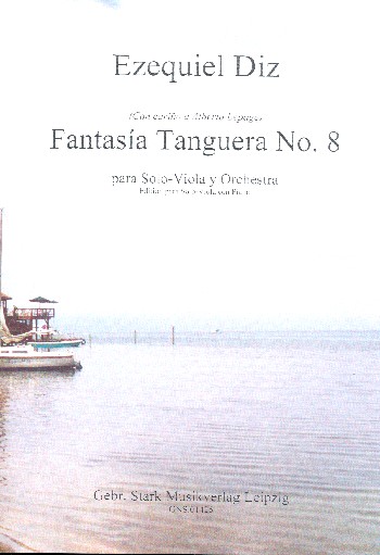 Fantasía Tanguera Nr.8 für Viola und Orchester