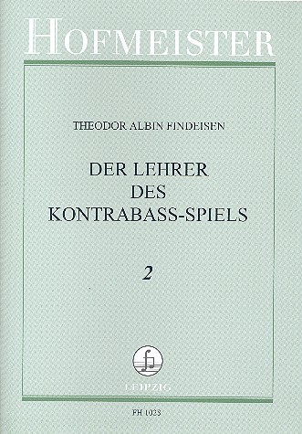 Der Lehrer des Kontrabass-Spiels Band 2