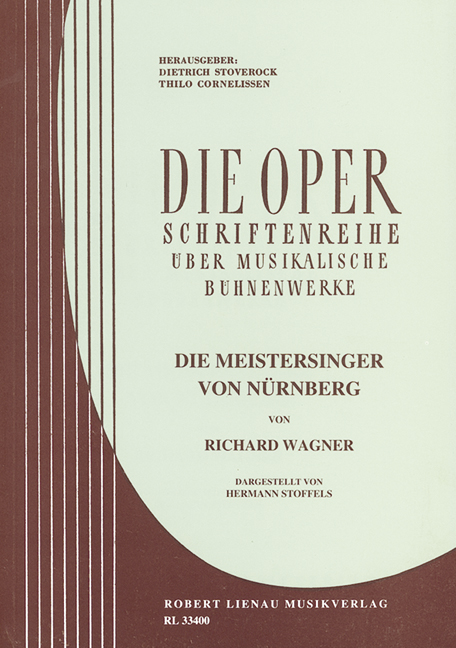 Die Meistersinger von Nürnberg von Richard Wagner