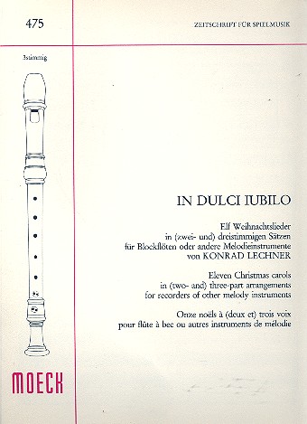 In dulci jubilo 11 Weihnachtslieder