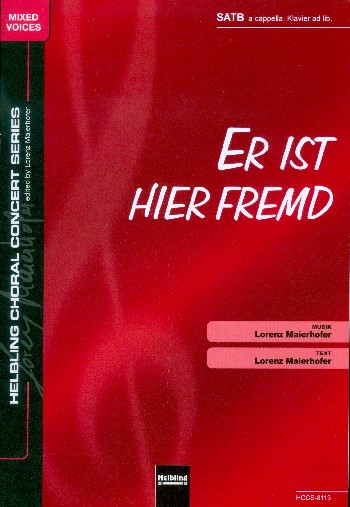 Er ist hier fremd