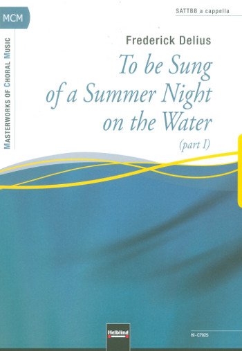 To be sung of a Summer Night on the Water Part 1