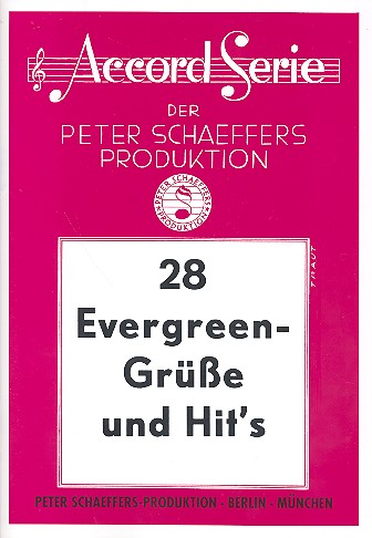 28 Evergreen-Grüße und Hit's