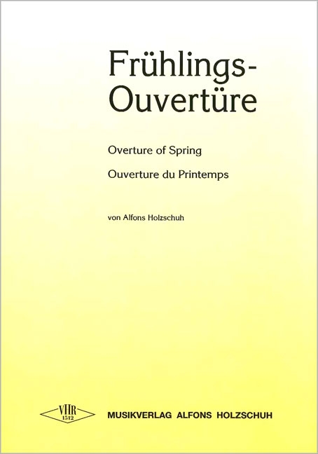 Frühlings-Ouvertüre für
