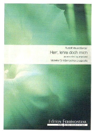 Herr lehre mich doch mich