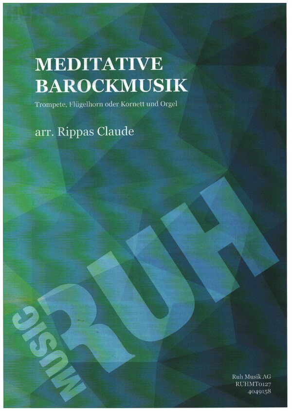 Meditative Barockmusik