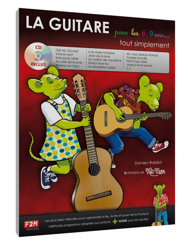 La guitare pour les 6/9 ans tout simplement (+CD)
