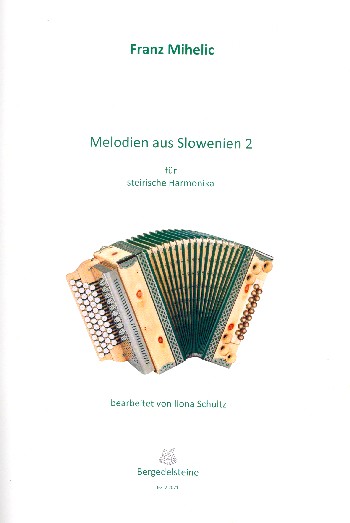 Melodien aus Slowenien Band 2