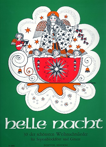 Helle Nacht - 30 der schönsten Weihnachtslieder 