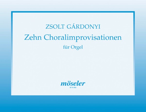 10 Choral-Improvisationen