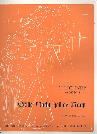 Stille Nacht heilige Nacht op.269,3