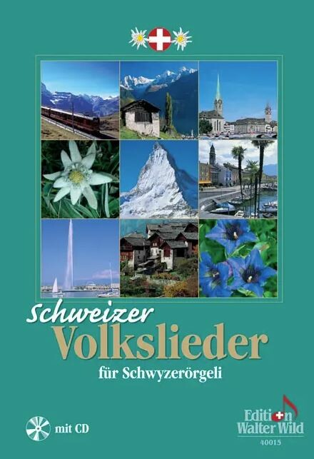 Schweizer Volkslieder (+CD):