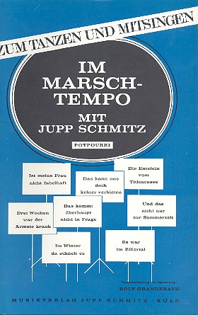 Im Marschtempo mit Jupp Schmitz: