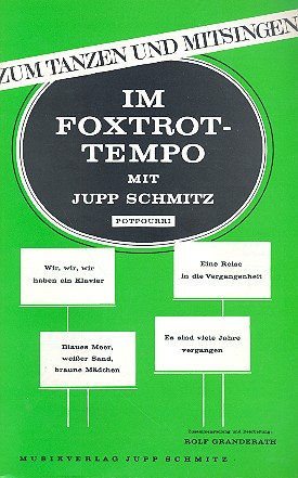 Im Foxtrottempo mit Jupp Schmitz: