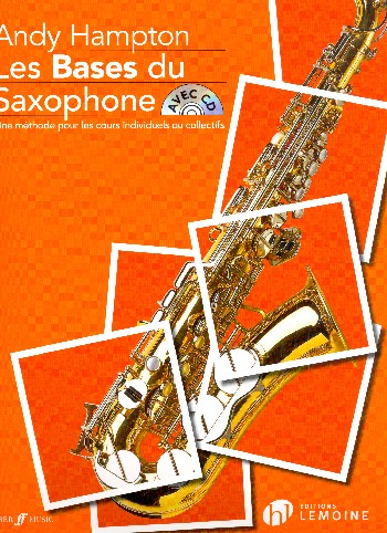 Les bases du saxophone (+CD)