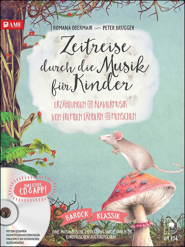 Zeitreise durch die Musik für Kinder Band 1 (+CD +App)