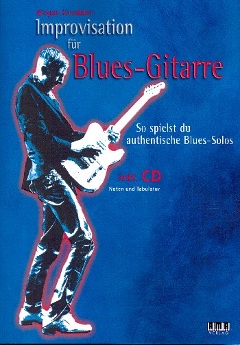 Improvisation für Blues-Gitarre (+CD):