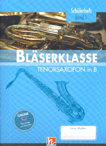 Bläserklasse Band 1 (Klasse 5)