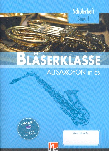 Bläserklasse Band 1 (Klasse 5)