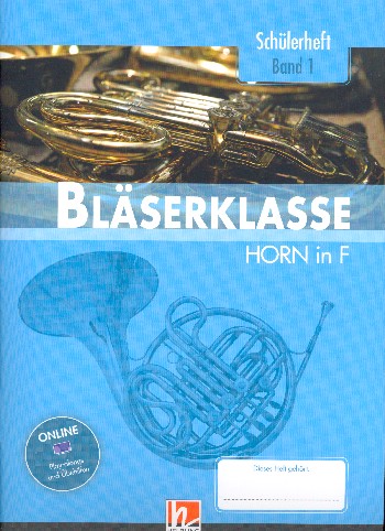 Bläserklasse Band 1 (Klasse 5) (+Online Audio)
