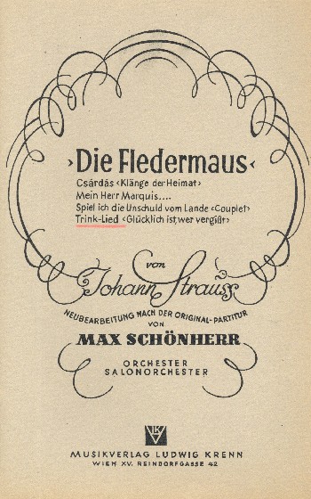 Glücklich ist wer vergisst aus Die Fledermaus