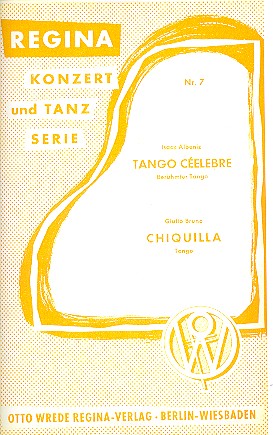 TANGO CELEBRE  UND  CHIQUILLA: