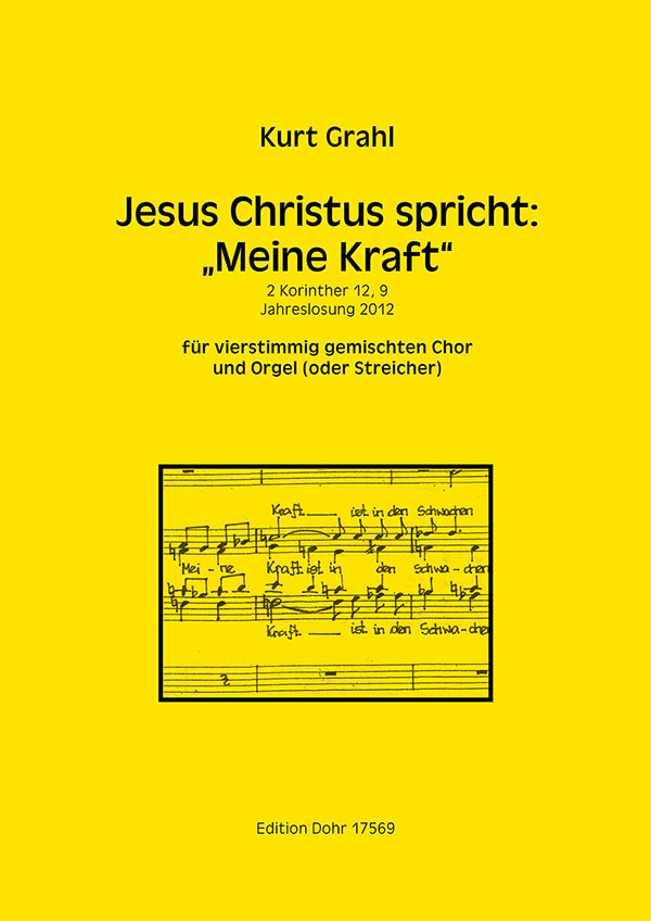 Jesus Christus spricht Meine kraft