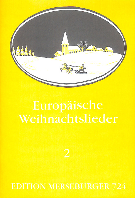 Europäische Weihnachtslieder Band 2