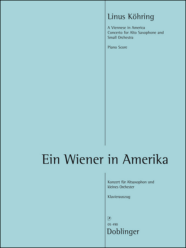 Ein Wiener in Amerika für Altsaxophon und Kammerorchester