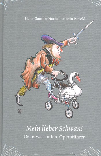 Mein lieber Schwan - der etwas andere Opernführer