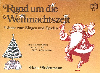 Rund um die Weihnachtszeit Lieder