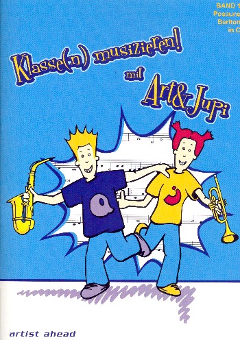 Klasse(n) musizieren mit Art & Jupi Band 1