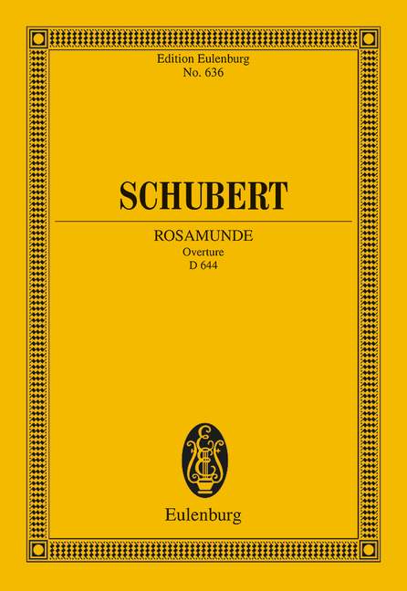 Rosamunde D644 Ouvertüre zum Melodram 'Die Zauberharfe'
