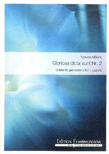 Gloriosa dicta sunt Nr.2
