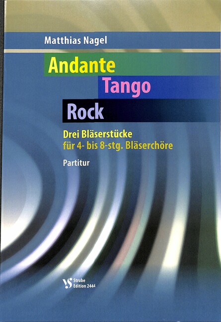 Andante - Tango - Rock