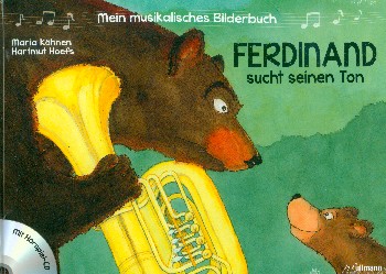 Ferdinand sucht seinen Ton (+CD)