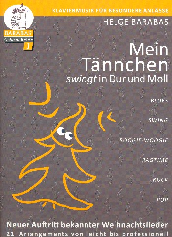 Mein Tännchen swingt in Dur und Moll