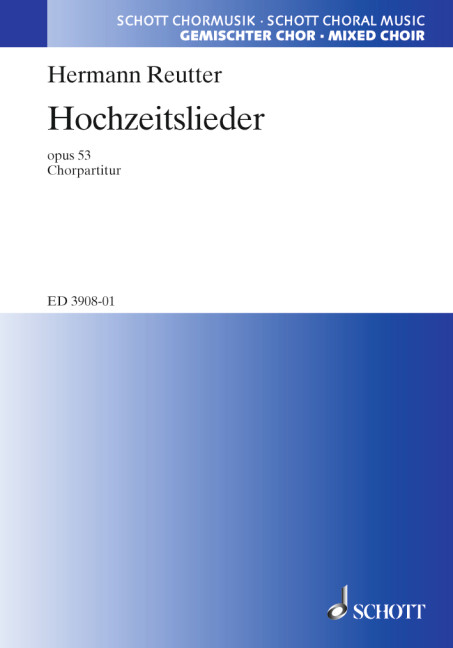 Hochzeitslieder op. 53