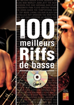 Les 100 meilleurs riffs de basse (+MP3-CD):