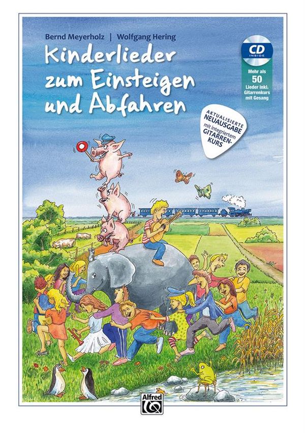 Kinderlieder zum Einsteigen und Abfahren (+CD)