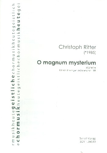 O magnum mysterium