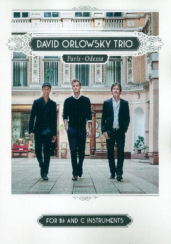 David Orlowsky Trio - Paris Odessa