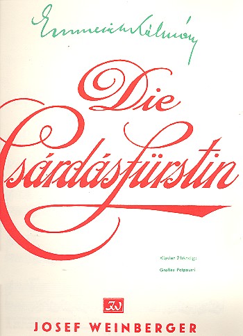 Die Csardasfürstin - Großes Potpourri 